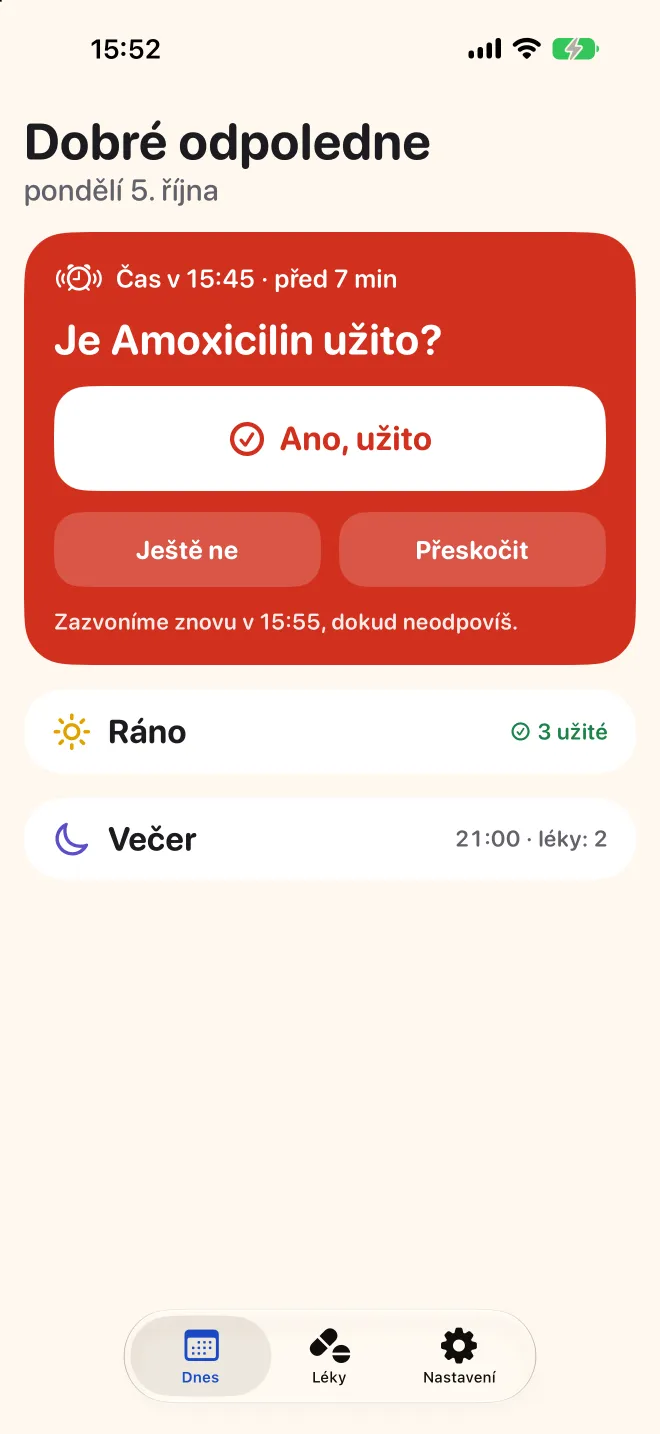 Obrazovka Dnes v Doseru se ptá, jestli je odpolední dávka užitá, ranní dávky jsou hotové