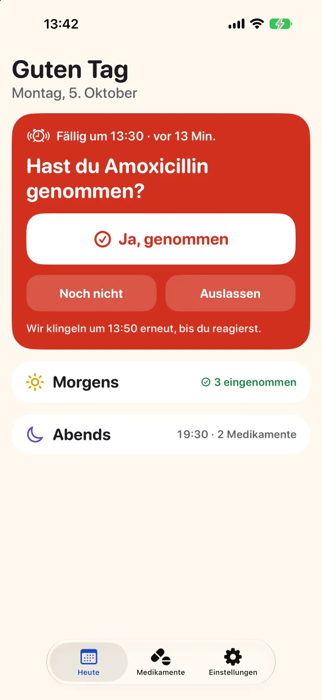 Der Heute-Bildschirm von Doser fragt, ob die Nachmittagsdosis genommen wurde, die Morgendosen sind schon erledigt