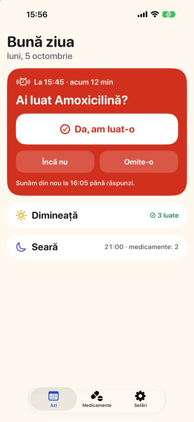 Ecranul Astăzi din Doser întreabă dacă doza de după-amiază a fost luată, iar dozele de dimineață sunt gata