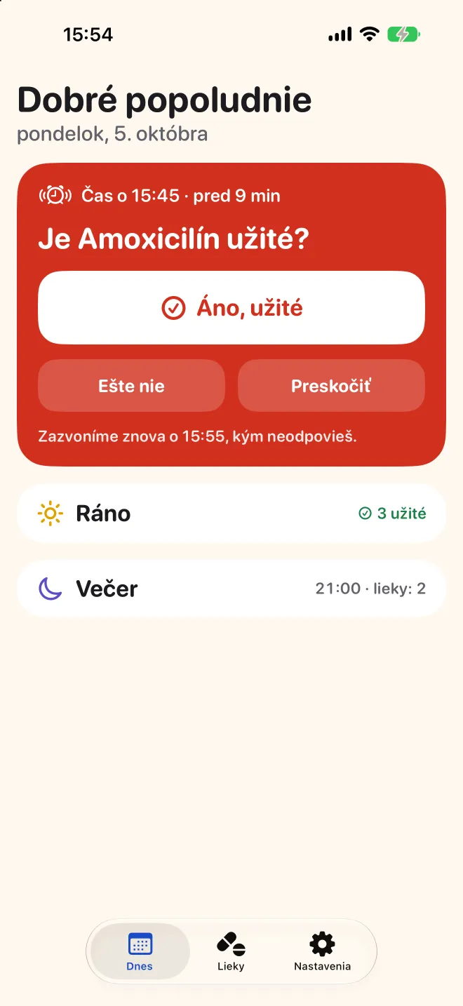 Obrazovka Dnes v Doseri sa pýta, či je popoludňajšia dávka užitá, ranné dávky sú hotové