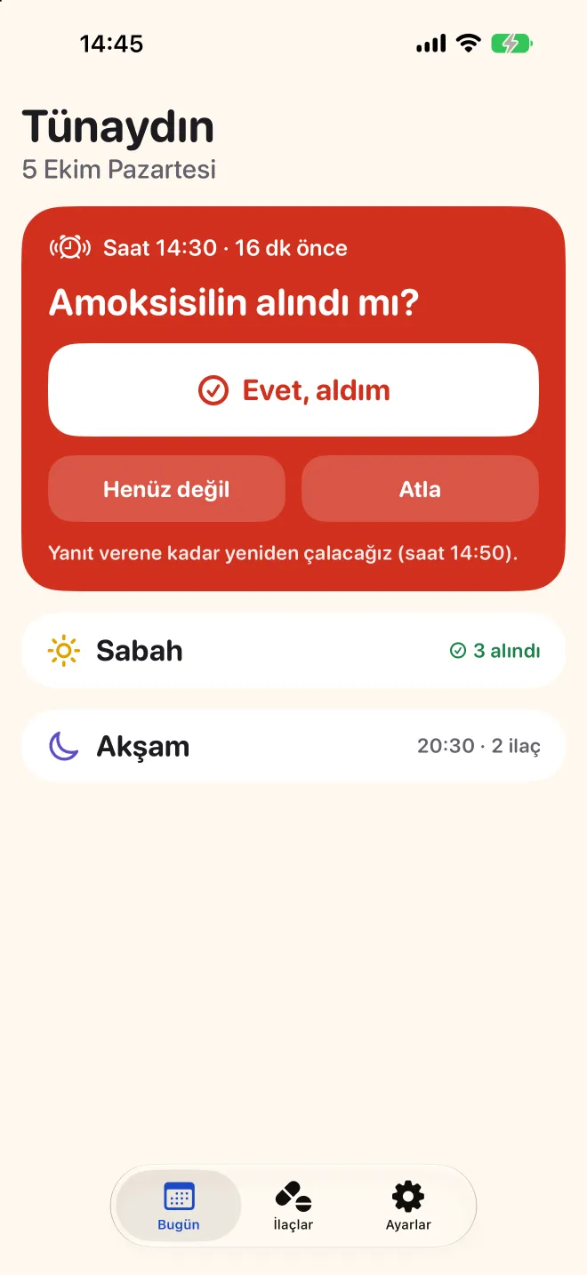 Doser'in Bugün ekranı öğleden sonraki dozun alınıp alınmadığını soruyor, sabah dozları tamamlanmış